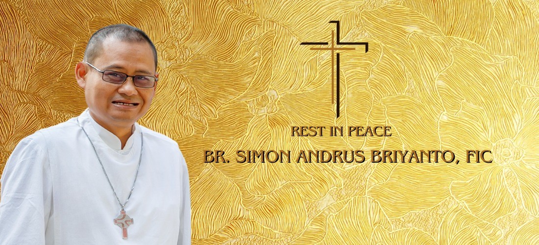 RIP Br.Simon Andrus Briyanto, FIC